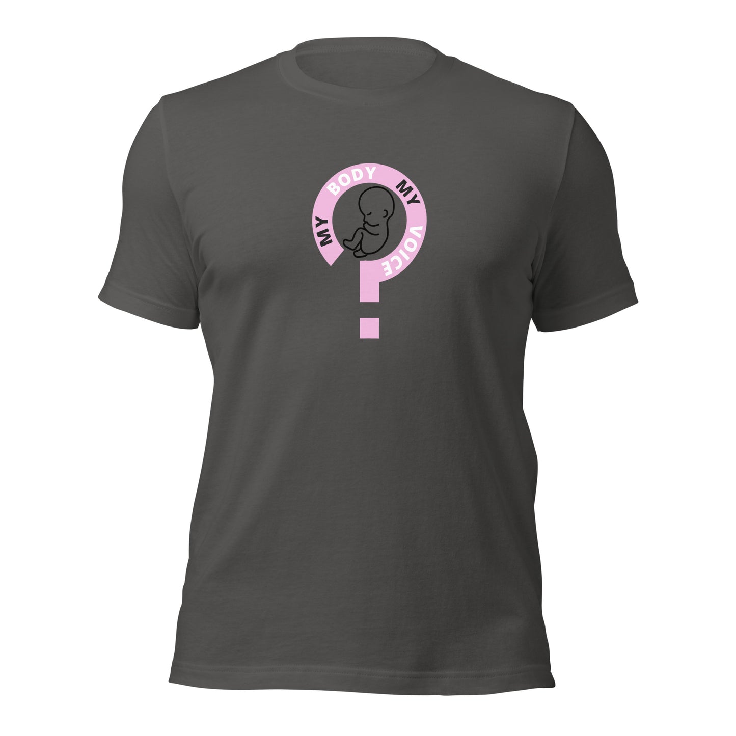 My Body, My Voice? T-Shirt
